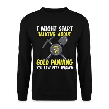 Gold Graben Gold Panner Gold Rush Gold Wortspiel - Unisex Pullover - Schwarz - Vorne - Alina (178cm) & Michal (187cm)