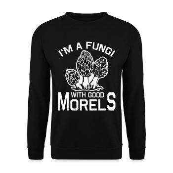 I am mushroom with good morels funny mushrooms - Unisex Sweatshirt - black - Front - Alina (178cm) & Michal (187cm)