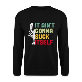Well, it won't get itself spiny crayfish - Unisex Sweatshirt - black - Front - Alina (178cm) & Michal (187cm)