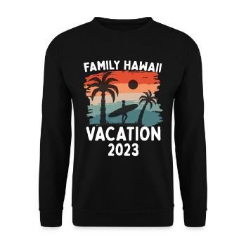 Family Hawaii Vacation 2023 Beach In Hawaii - Unisex Sweatshirt - black - Front - Alina (178cm) & Michal (187cm)