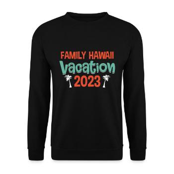 Family Hawaii Vacation 2023 Beach In Hawaii - Unisex Sweatshirt - black - Front - Alina (178cm) & Michal (187cm)