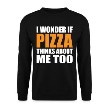 Ob Pizza Auch An Mich Denkt Pizza-Food-Liebhaber - Unisex Pullover - Schwarz - Vorne - Alina (178cm) & Michal (187cm)