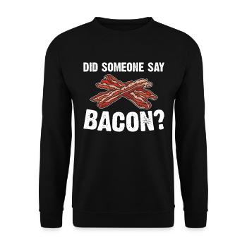 Hat jemand Bacon gesagt BBQ Grillparty Bacon - Unisex Pullover - Schwarz - Vorne - Alina (178cm) & Michal (187cm)