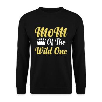 Mutter Der Wilden Einen 1. Geburtstag Frauen - Unisex Pullover - Schwarz - Vorne - Alina (178cm) & Michal (187cm)