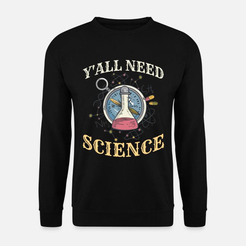 Scientist, physicist, chemist, teacher - Unisex Sweatshirt - black