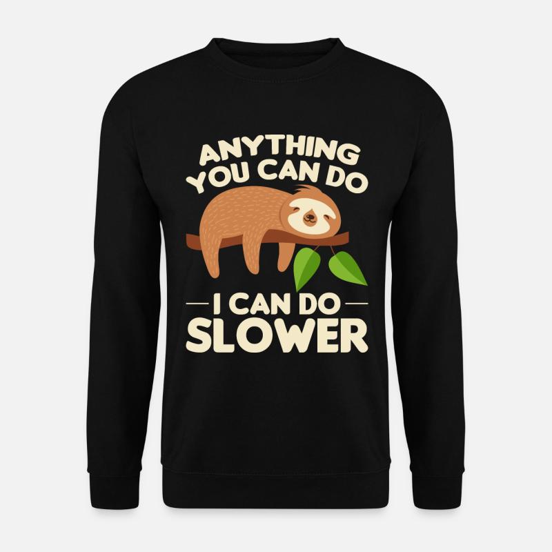 Faultier Schlaf Spruch - Unisex Pullover - Schwarz