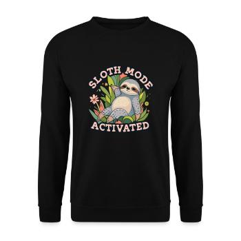 Sloth Mode Activated Lustiges Faultier - Unisex Pullover - Schwarz - Vorne - Alina (178cm) & Michal (187cm)