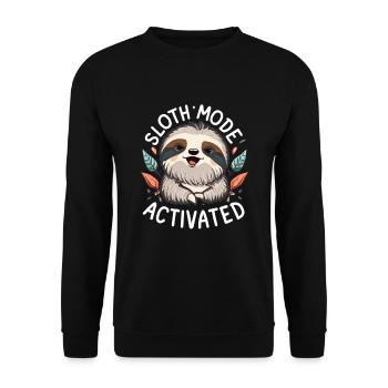 Sloth Mode Activated Lustiges Faultier - Unisex Pullover - Schwarz - Vorne - Alina (178cm) & Michal (187cm)