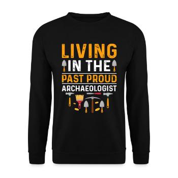 Funny archaeology design for future - Unisex Sweatshirt - black - Front - Alina (178cm) & Michal (187cm)