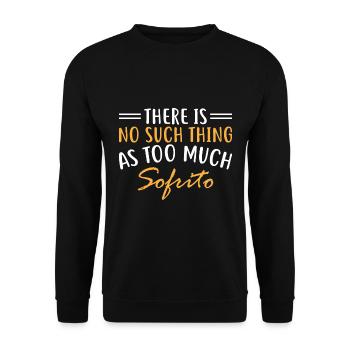 Il n’y a jamais trop de sofrito. - Sweat-shirt Unisexe - noir - Devant - Alina (178cm) & Michal (187cm)