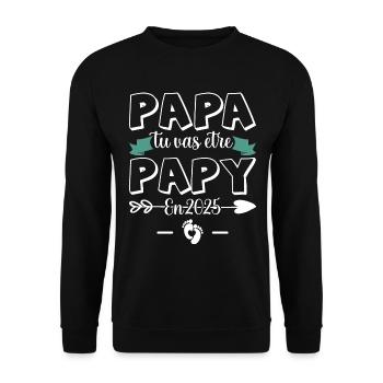 Zukünftiger Großvater, Papa, du wirst Opa 2025 - Unisex Pullover - Schwarz - Vorne - Alina (178cm) & Michal (187cm)