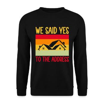 Homeowner Dream House Richtest House Builder - Unisex Sweatshirt - black - Front - Alina (178cm) & Michal (187cm)