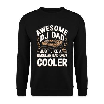 Super papa DJ, comme un papa normal - Sweat-shirt Unisexe - noir - Devant - Alina (178cm) & Michal (187cm)