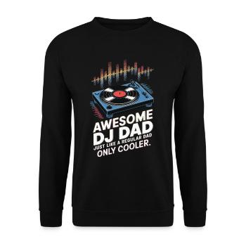 Super papa DJ, comme un papa normal - Sweat-shirt Unisexe - noir - Devant - Alina (178cm) & Michal (187cm)