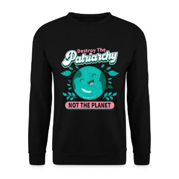 Le patriarcat ne détruit-il pas la planète - Sweat-shirt Unisexe - noir - Devant - Alina (178cm) & Michal (187cm)