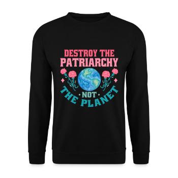 Le patriarcat ne détruit-il pas la planète - Sweat-shirt Unisexe - noir - Devant - Alina (178cm) & Michal (187cm)