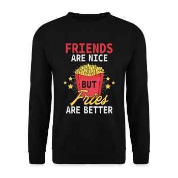 Mais les frites sont de meilleures pommes de terre frites - Sweat-shirt Unisexe - noir - Devant - Alina (178cm) & Michal (187cm)
