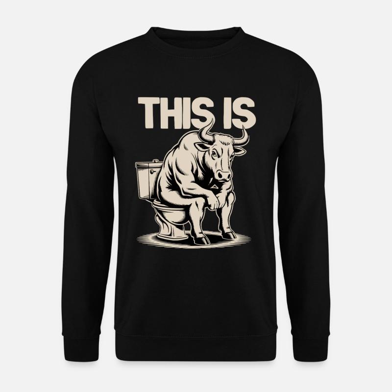 This Is Bullshit - Unisex Sweatshirt - black