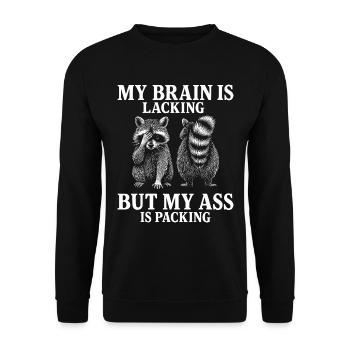Sarcastic Meme Humor Raccoon - Unisex Sweatshirt - black - Front - Alina (178cm) & Michal (187cm)