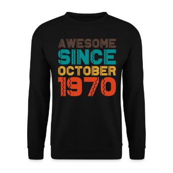 Großartig seit Oktober 1970 Retro Vintage 52 Jahre - Unisex Pullover - Schwarz - Vorne - Alina (178cm) & Michal (187cm)