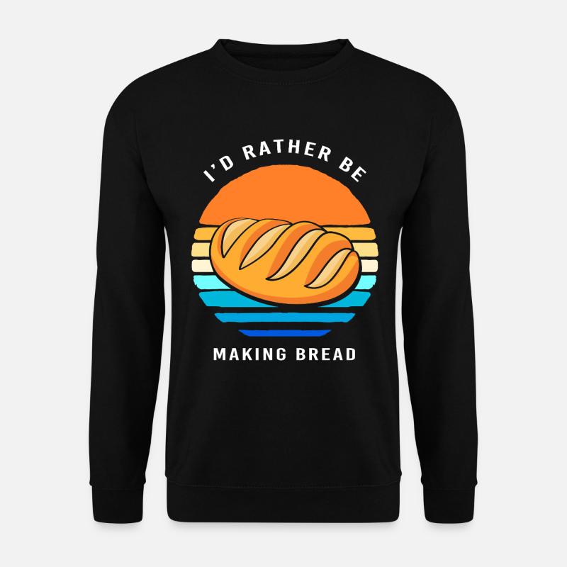 Baker Baker Baking - Unisex Sweatshirt - black