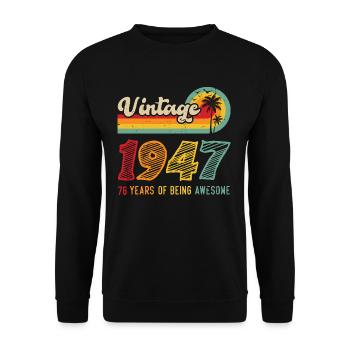 Vintage 1947, Cadeau D'anniversaire 76 Ans - Sweat-shirt Unisexe - noir - Devant - Alina (178cm) & Michal (187cm)