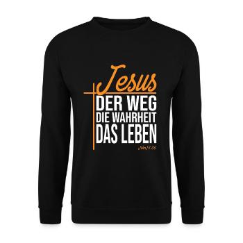 Jesus Der Weg Die Wahrheit Das Leben - John 14:06 - Unisex Pullover - Schwarz - Vorne - Alina (178cm) & Michal (187cm)