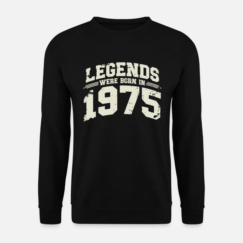1975 Jahrgang geboren Legenden Geburtstag Geschenk - Unisex Pullover - Schwarz