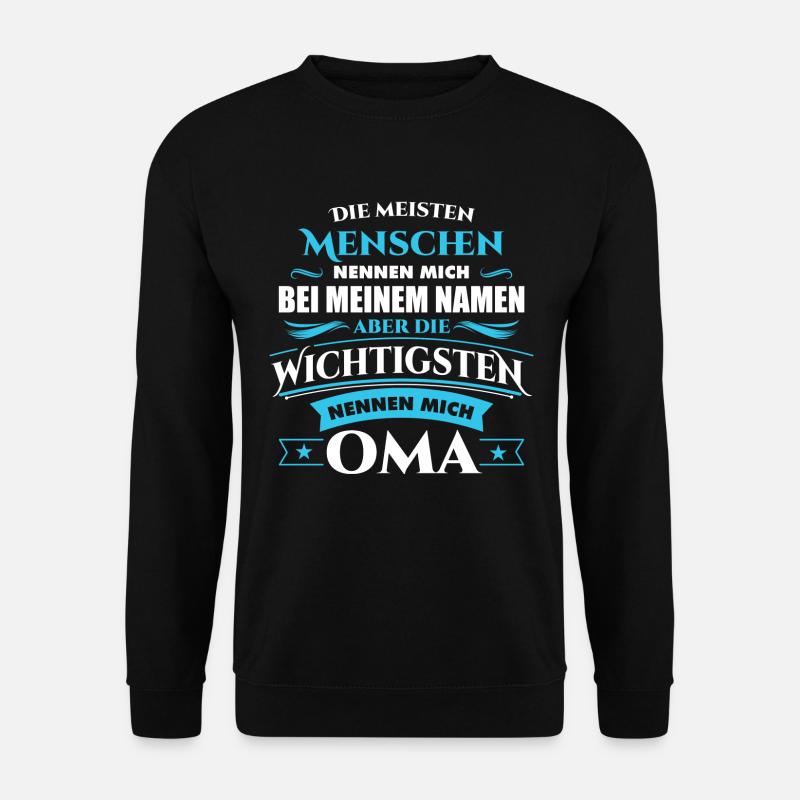 Oma Großmutter Omi Name - Unisex Pullover - Schwarz