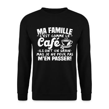 Ma famille c'est comme le café - Sweat-shirt Unisexe - noir - Devant - Alina (178cm) & Michal (187cm)
