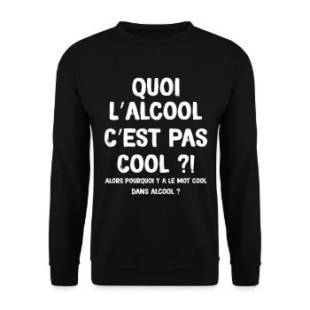 Alcool Cool Idée Cadeau Beauf Humour Apéro - Sweat-shirt Unisexe - noir - Devant - Alina (178cm) & Michal (187cm)