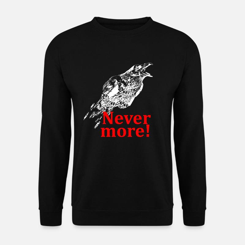 The Raven - Nevermore! - Unisex Pullover - Schwarz