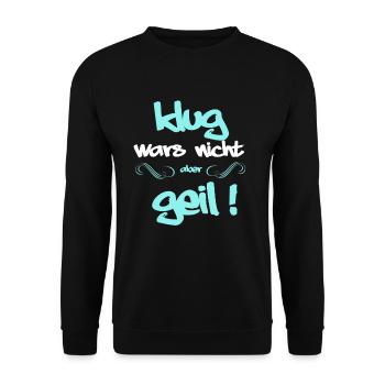 clever cool gift funny cool - Unisex Sweatshirt - black - Front - Alina (178cm) & Michal (187cm)