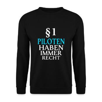 Piloten Haben Immer Recht Pilot Flugzeug Geschenk - Unisex Pullover - Schwarz - Vorne - Alina (178cm) & Michal (187cm)