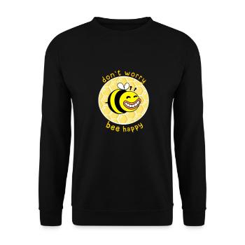 Don't Worry Bee Happy Honigbiene Honig Biene Honig - Unisex Pullover - Schwarz - Vorne - Alina (178cm) & Michal (187cm)