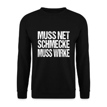 Muss Net Schmecke Muss Wirke Bodybuilder Spruch - Unisex Pullover - Schwarz - Vorne - Alina (178cm) & Michal (187cm)