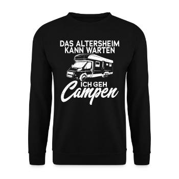 DAS ALTERSHEIM KANN WARTEN ICH GEH CAMPEN - Unisex Pullover - Schwarz - Vorne - Alina (178cm) & Michal (187cm)