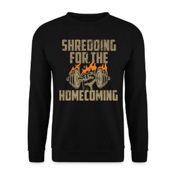 Gym Fitness Shredding Homecoming Reunion Funny Wor - Unisex Sweatshirt - black - Front - Alina (178cm) & Michal (187cm)