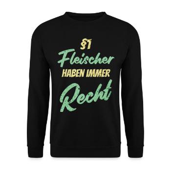 §1 Fleischer haben immer Recht - Unisex Pullover - Schwarz - Vorne - Alina (178cm) & Michal (187cm)