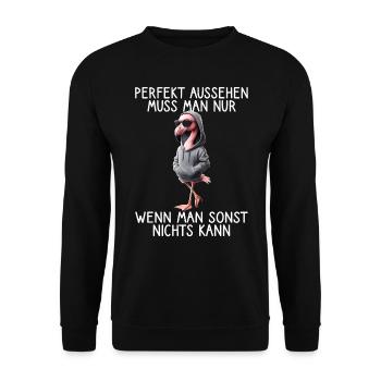 Lustiges Flamingo Spruch Tierliebhaber Funny Bird - Unisex Pullover - Schwarz - Vorne - Alina (178cm) & Michal (187cm)