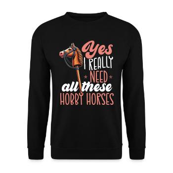 Hobby Horsing Hobby Horse Horse Horse Riding - Unisex Sweatshirt - black - Front - Alina (178cm) & Michal (187cm)