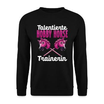 Hobby Horsing Trainer Hobby Horse Riding - Unisex Sweatshirt - black - Front - Alina (178cm) & Michal (187cm)