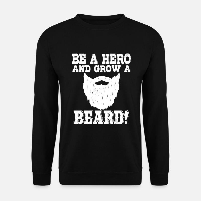 Cool beard saying - Unisex Sweatshirt - black