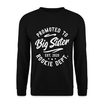 Promu à Big Sister Est. 2020 Rookie Dept. - Sweat-shirt Unisexe - noir - Devant - Alina (178cm) & Michal (187cm)