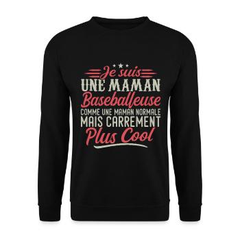 Je suis une maman Baseballeuse, carrément cool - Sweat-shirt Unisexe - noir - Devant - Alina (178cm) & Michal (187cm)