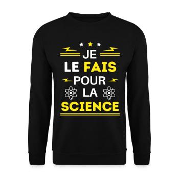Je le fais pour la Science - Sweat-shirt Unisexe - noir - Devant - Alina (178cm) & Michal (187cm)