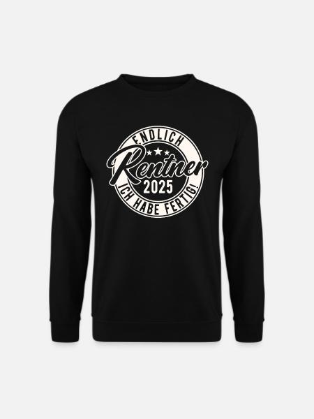 Pensioner 2025 I'm done - Unisex Sweatshirt - black