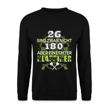 Dart 26 Are Not 180 Darts Player Darts Classic - Unisex Sweatshirt - black - Front - Alina (178cm) & Michal (187cm)