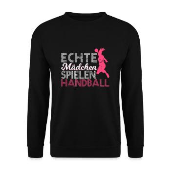 Echte Mädchen Spielen Handball | Handballspielerin - Unisex Pullover - Schwarz - Vorne - Alina (178cm) & Michal (187cm)