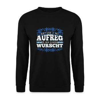 Bevor I Mi Aufreg Is Ma Liaba Wurscht - Unisex Pullover - Schwarz - Vorne - Alina (178cm) & Michal (187cm)